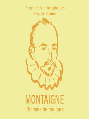cover image of Montaigne. L'homme de toujours